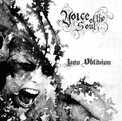 Voice Of The Soul : Into Oblivion